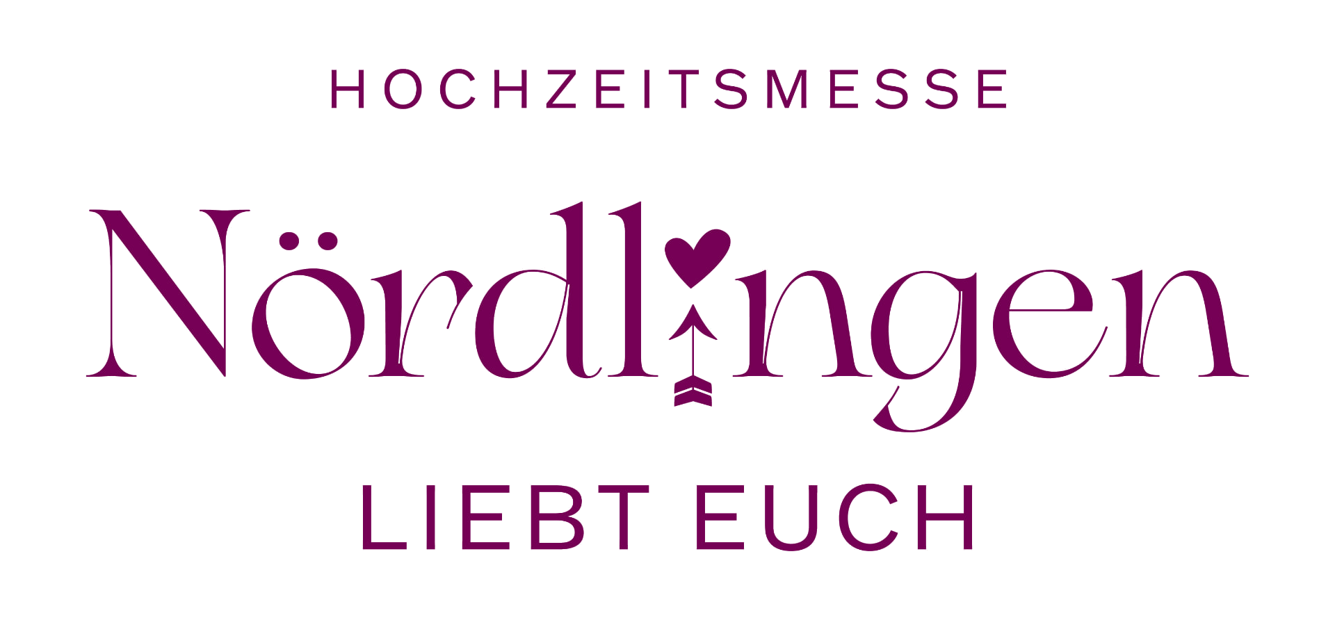 Hochzeitsmesse Nördlingen liebt euch